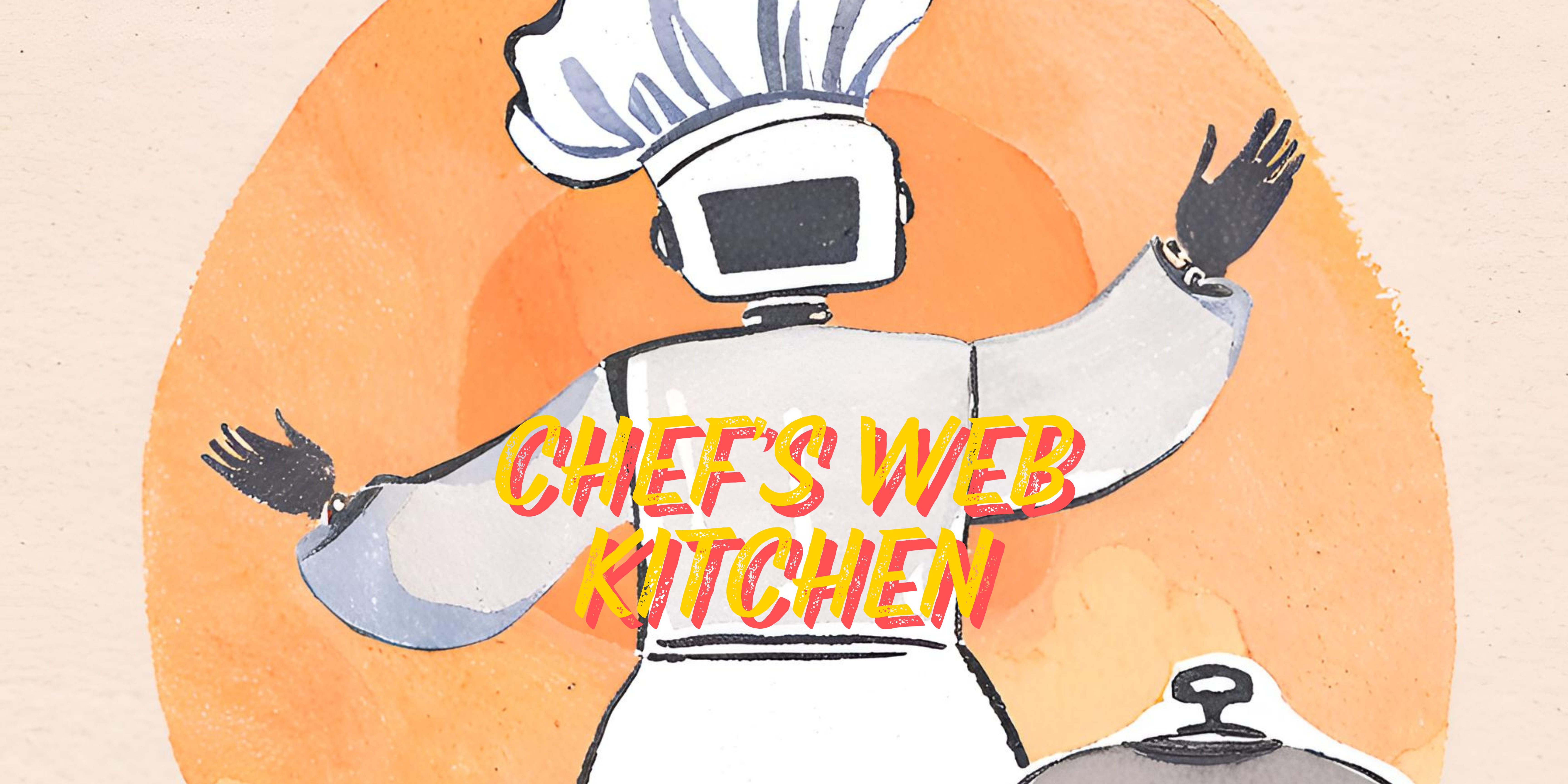 Chef's Web Kitchen